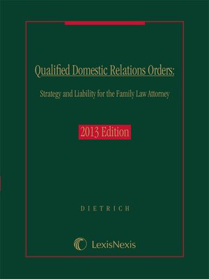 cover image of Qualified Domestic Relations Orders: Strategy and Liability for the Family Law Attorney